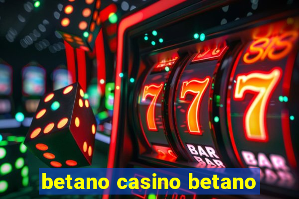 betano casino betano