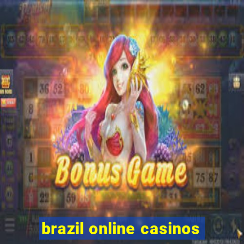 brazil online casinos