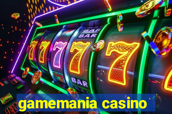 gamemania casino