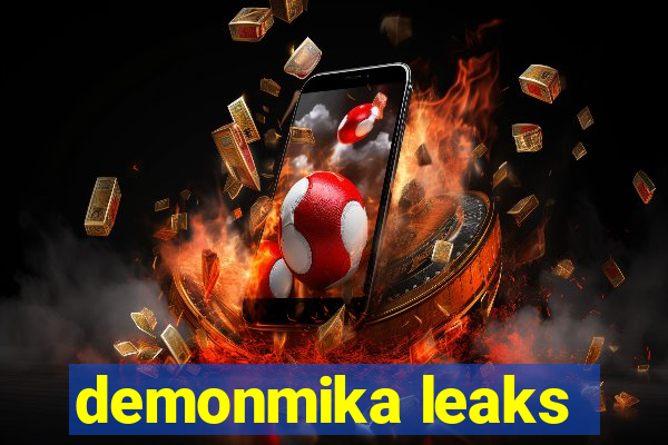 demonmika leaks