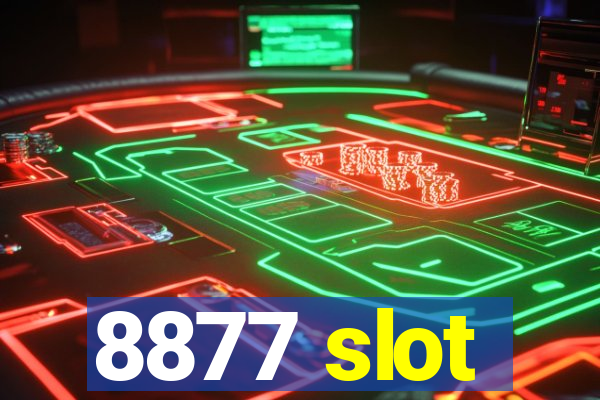 8877 slot