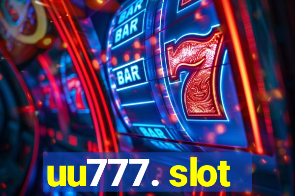 uu777. slot