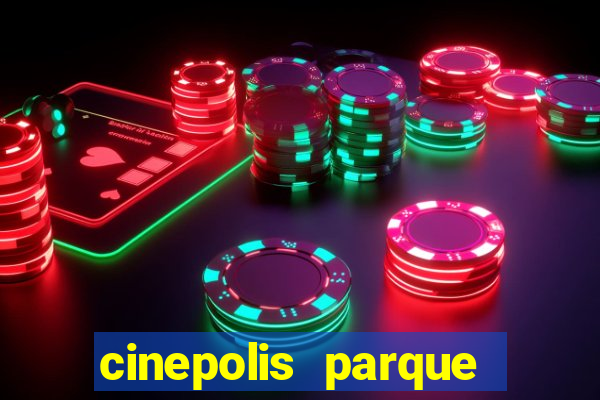 cinepolis parque shopping bahia