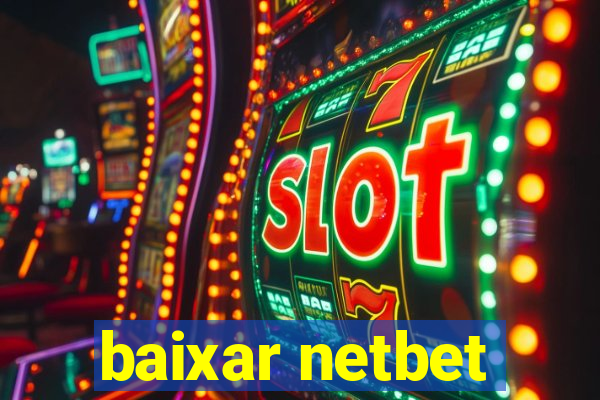 baixar netbet