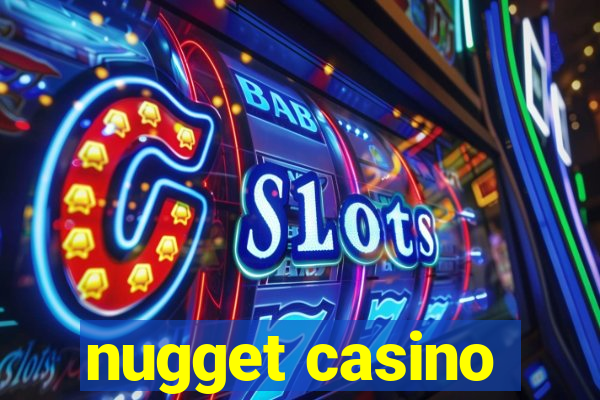 nugget casino