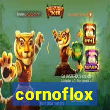 cornoflox