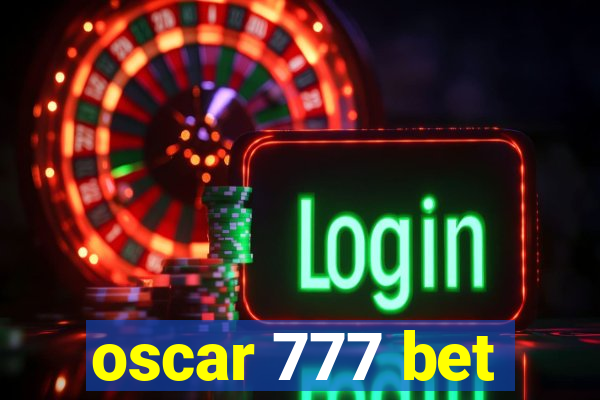 oscar 777 bet