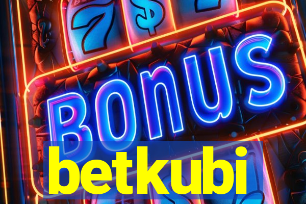 betkubi