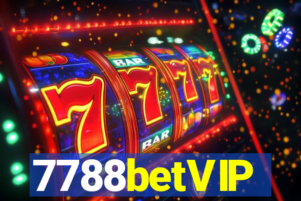 7788betVIP