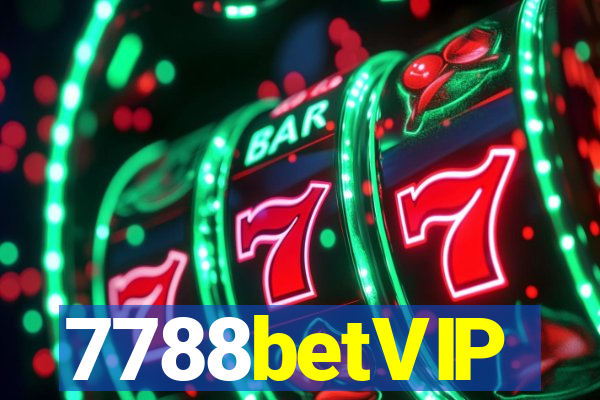 7788betVIP