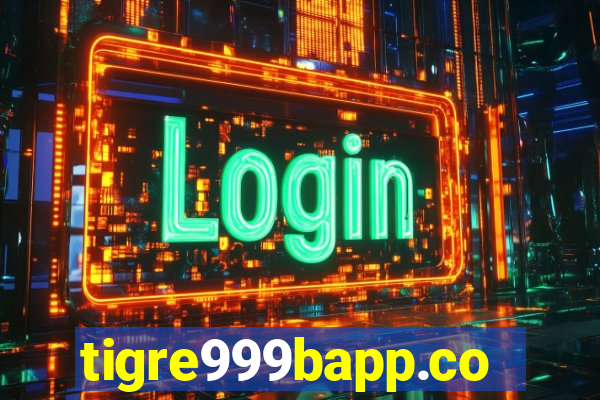 tigre999bapp.com