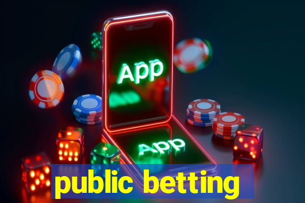 public betting