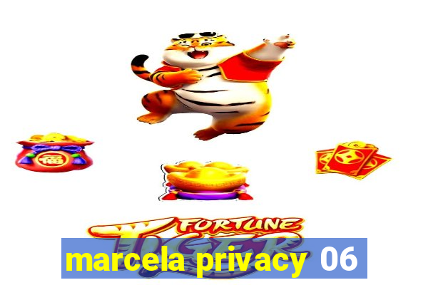 marcela privacy 06