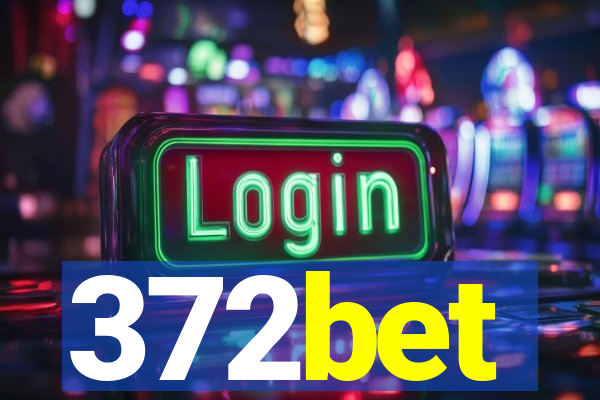 372bet