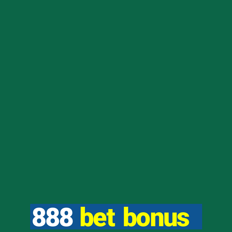 888 bet bonus