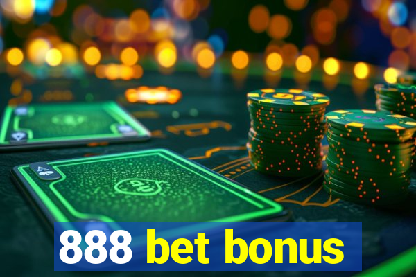 888 bet bonus