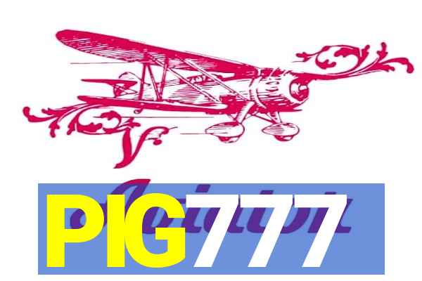 PIG777