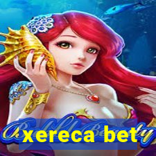 xereca bet