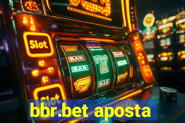 bbr.bet aposta