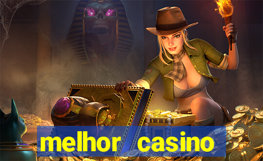 melhor casino online do mundo