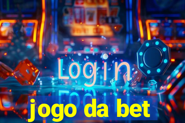 jogo da bet