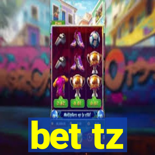 bet tz