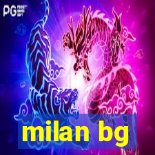 milan bg