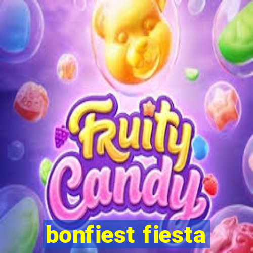 bonfiest fiesta