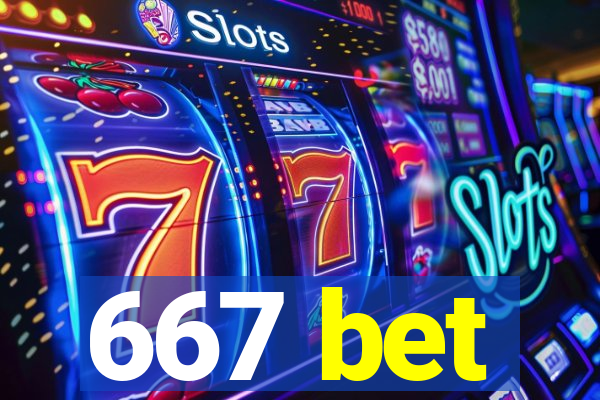 667 bet