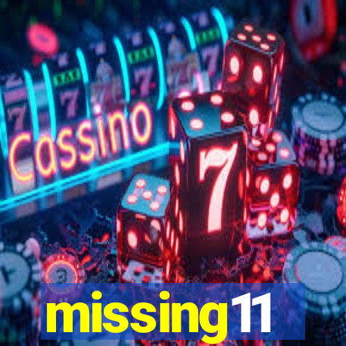 missing11