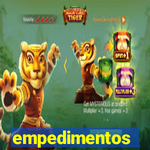 empedimentos