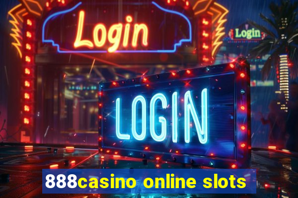 888casino online slots