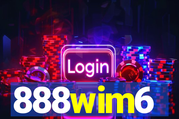 888wim6