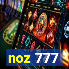 noz 777