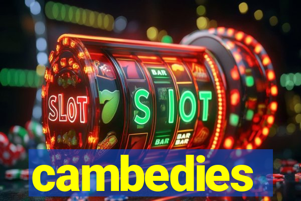 cambedies