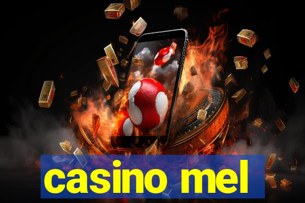 casino mel