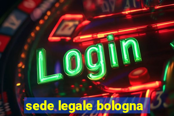 sede legale bologna