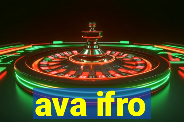 ava ifro