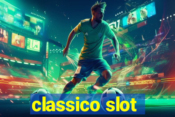 classico slot