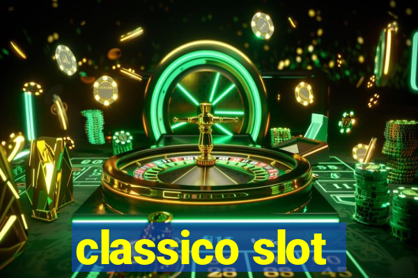 classico slot