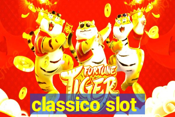 classico slot