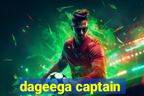 dageega captain