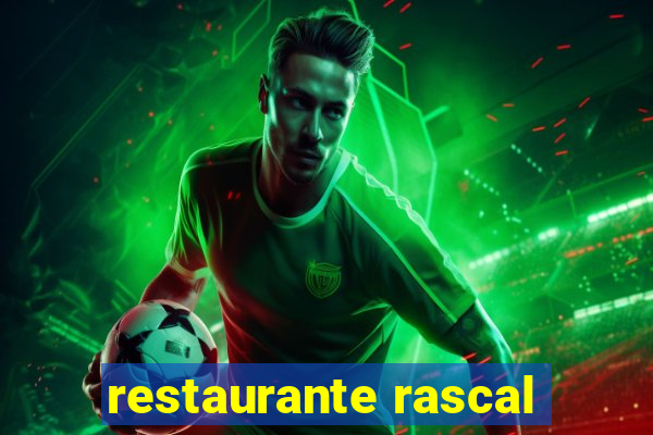 restaurante rascal