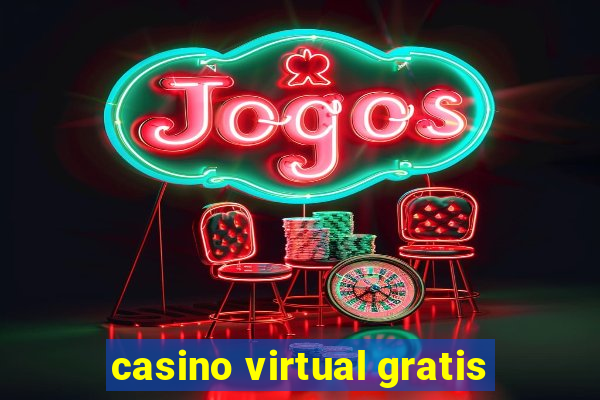 casino virtual gratis