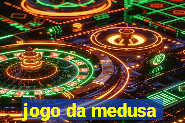 jogo da medusa