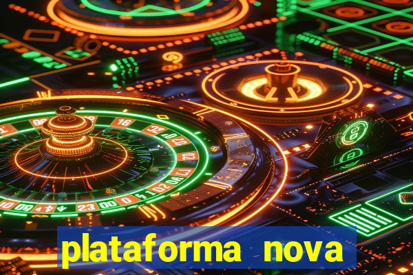 plataforma nova 2024 bet