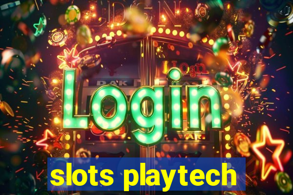 slots playtech