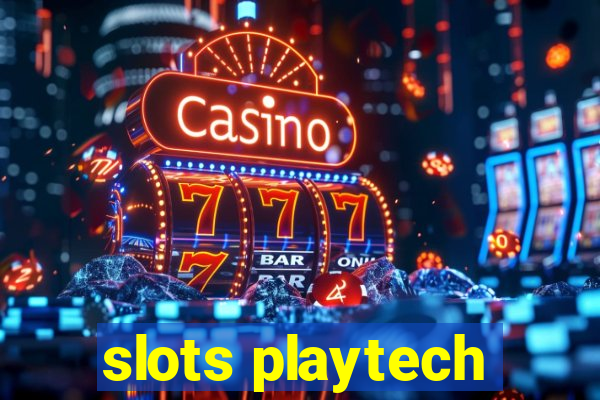 slots playtech