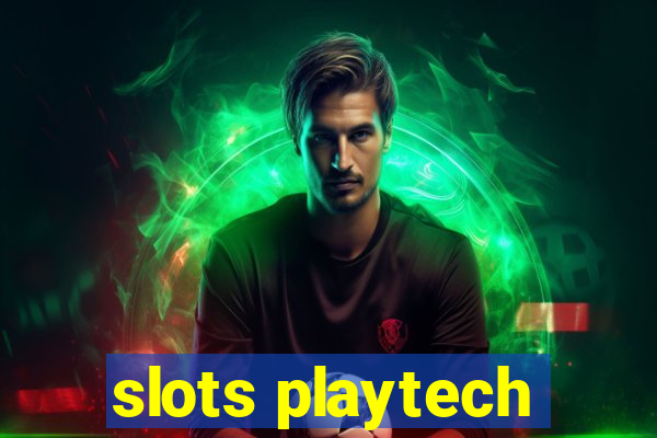 slots playtech