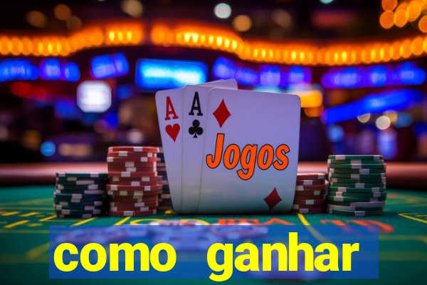 como ganhar dinheiro com o jogo do tigrinho